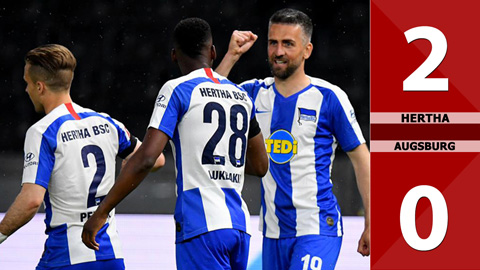 Hertha Berlin 2-0 Augsburg (Vòng 29 Bundesliga 2019/20)