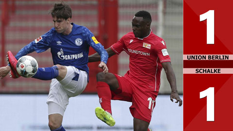 Union Berlin 1-1 Schalke (vòng 30 Bundesliga 2019/20)