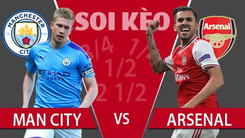 TỶ LỆ và dự đoán kết quả Man City - Arsenal