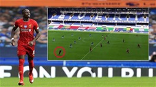 Hài hước với hành động ngây ngô của Sadio Mane trước trận Everton-Liverpool