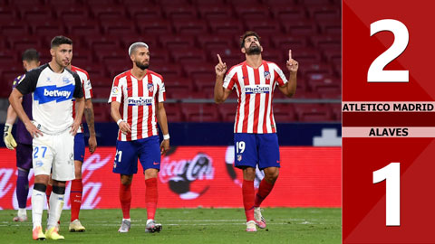 Atletico Madrid 2-1 Deportivo Alaves (Vòng 32 La Liga 2019/20)