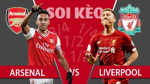 TỶ LỆ và dự đoán kết quả Arsenal - Liverpool 