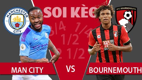 TỶ LỆ và dự đoán kết quả Man City - Bournemouth