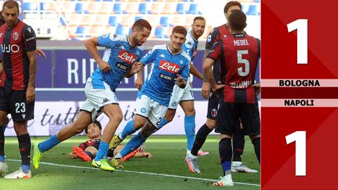 Bologna 1-1 Napoli (Vòng 33 Serie A 2019/20)