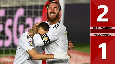 Real Madrid 2-1 Villarreal (Vòng 37 La Liga 2019/20)