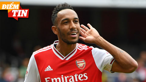 Điểm tin 23/7: Arsenal quyết giữ chân Aubameyang bằng lương khủng