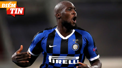 Điểm tin 20/8: Real Madrid nhắm mua Lukaku