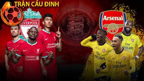 Trận cầu đinh: Chọn Arsenal hay Liverpool trong 90 phút?