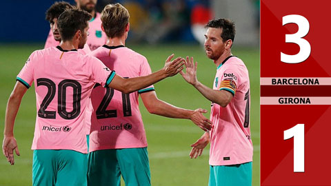 Barcelona 3-1 Girona (Giao hữu 2020)