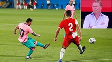 HLV Koeman không cảm xúc trước tuyệt phẩm của Messi
