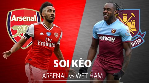 TỶ LỆ và dự đoán kết quả Arsenal - West Ham