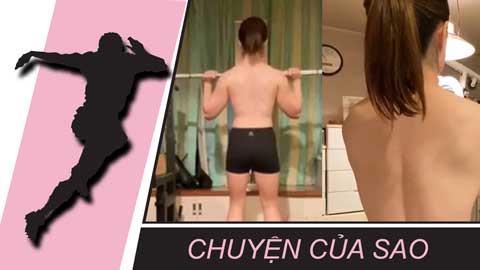 Chuyện của sao 19/9: Nữ lực sĩ không mặc áo nâng tạ khiến fan thảng thốt
