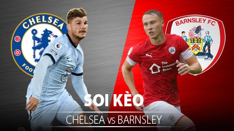 TỶ LỆ và dự đoán kết quả Chelsea - Barnsley