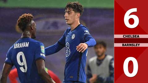 Chelsea 6-0 Barnsley (Vòng 3 League Cup 2020/21)