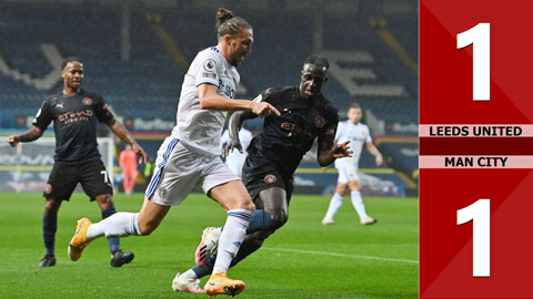 Leeds United 1-1 Man City: Ngựa ô tiếp tục gây bất ngờ