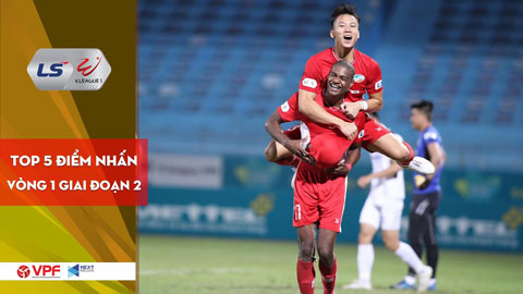 Top 5 điểm nhấn Vòng 2 GĐ 2 V.League 2020