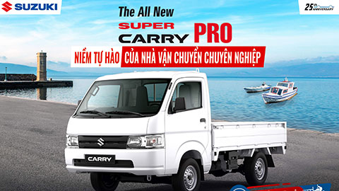 Tại sao “Vua xe tải nhẹ” Super Carry Pro của Suzuki được tin dùng?