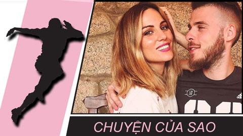 Chuyện của sao 7/11: De Gea và bạn gái xinh như hoa sắp đón con đầu lòng