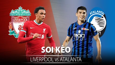 TỶ LỆ và dự đoán kết quả Liverpool - Atalanta