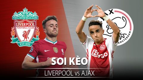 TỶ LỆ và dự đoán kết quả Liverpool - Ajax