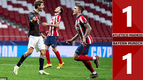 Atletico Madrid 1 -1 Bayern Munich: Thua cuối trận, Atletico chưa có vé đi tiếp