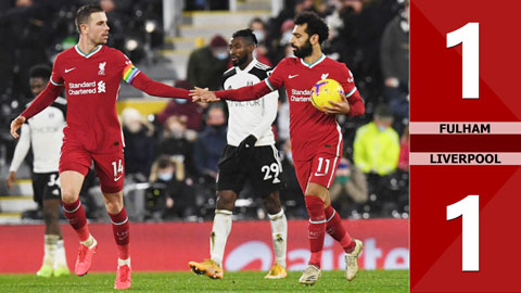 Fulham 1-1 Liverpool: Vị cứu tinh Mohamed Salah