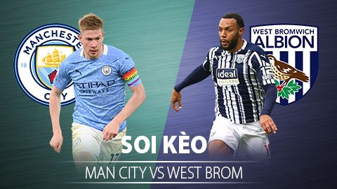 TỶ LỆ và dự đoán kết quả Man City - West Brom