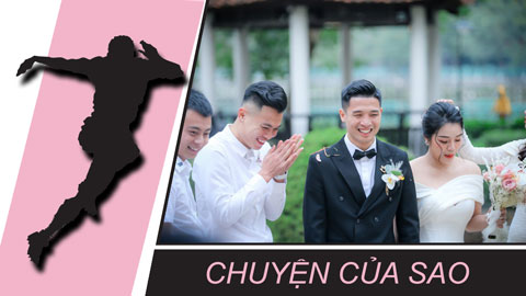 Chuyện của sao 11/1: Xuân Trường, Quang Hải, Đình Trọng quẩy 'banh nóc' đám cưới Bùi Tiến Dũng