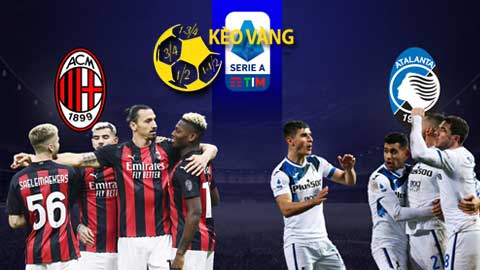 KÈO VÀNG: Thắng chắc khi đầu tư Tài - Xỉu trận AC Milan vs Atalanta