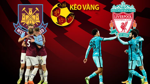 KÈO VÀNG: Tự tin đầu tư vào cửa sáng trận West Ham vs Liverpool