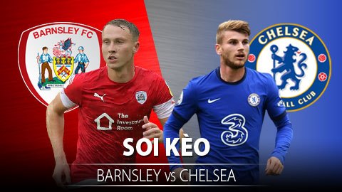TỶ LỆ và dự đoán kết quả Barnsley vs Chelsea