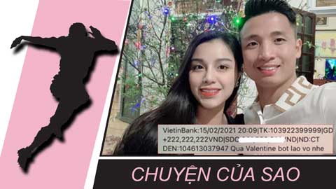 Chuyện của sao 16/2: Bùi Tiến Dũng chuyển tiền tặng vợ dịp Valentine, kèm theo câu ‘dằn mặt’