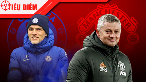 Tiêu điểm: Tuchel vs Solskjaer – ‘Hai con trâu’ và khởi đầu một cặp kình địch mới