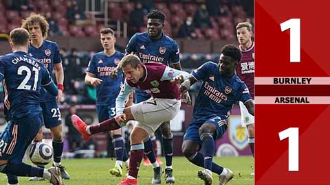 Burnley vs Arsenal: 1-1, Pháo thủ đánh rơi chiến thắng vì sai lầm của Xhaka