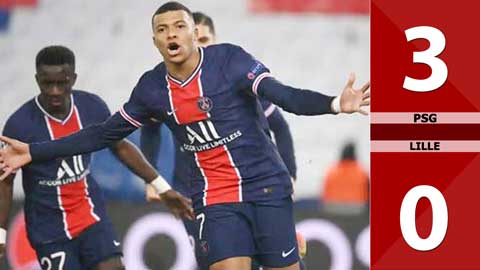 PSG vs Lille: 3-0 (Vòng 1/8 Cúp Quốc gia Pháp 2020/21)