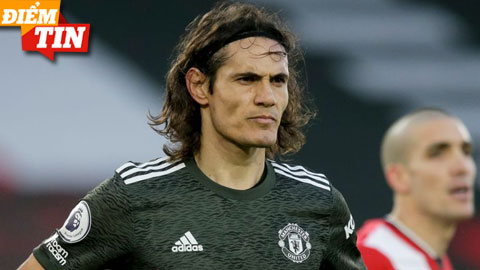 Điểm tin 21/3: MU đàm phán giữ chân Cavani