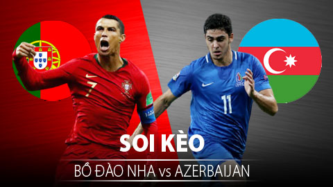 TỶ LỆ và dự đoán kết quả Bồ Đào Nha vs Azerbaijan