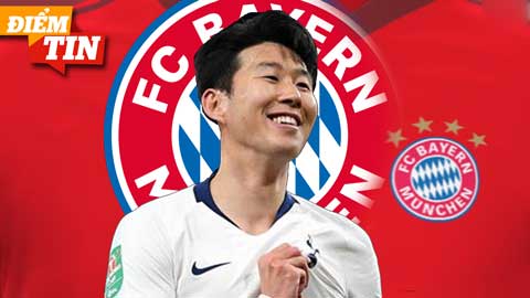 Điểm tin 1/4: Bayern Munich tính gây sốc với Son Heung Min