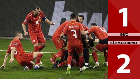Đức vs Bắc Macedonia: 1-2 (Bảng J vòng loại World Cup 2022)