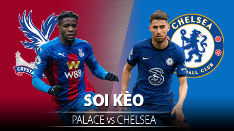 TỶ LỆ và dự đoán kết quả Crystal Palace vs	Chelsea