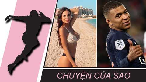 Chuyện của sao 12/4: Lộ mặt người tình hơn 6 tuổi của Mbappe