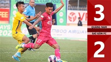 Quảng Nam vs Sài Gòn FC: 3-2 (Vòng loại Cúp Quốc gia 2021)