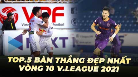 Top 5 pha kiến tạo đẳng cấp sau 10 vòng V.League 2021