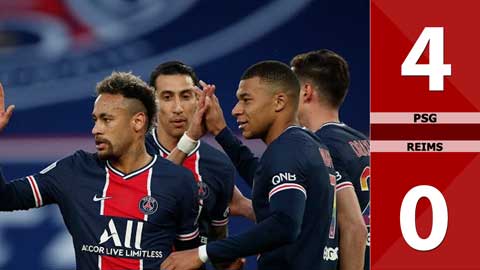 PSG vs Reims: 4-0 (Vòng 37 Ligue 1 2020/21)