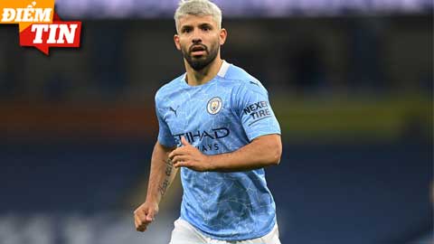 Điểm tin 21/5: Aguero ấn định ngày kiểm tra y tế tại Barcelona