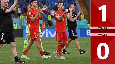 Italia vs Wales: 1-0, thua trận, Wales vẫn giành vé vào vòng 1/8