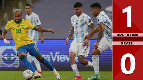 Argentina vs Brazil: 1-0 (Chung kết Copa America 2021)