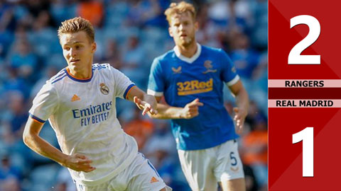 Rangers vs Real Madrid: 2-1 (Giao hữu quốc tế 2021)