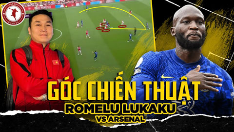 Góc chiến thuật: Lukaku đã lấp đầy khoảng trống trung phong ở Chelsea thế nào?