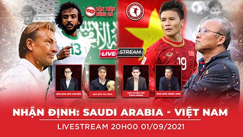 Bàn Tròn Bóng Đá: Nhận định Saudi Arabia vs Việt Nam